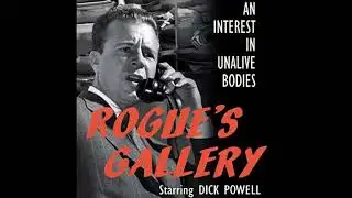 Rogue's Gallery 46-01-31 ep033 Special Added Attraction