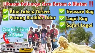 Explore Batam & Bintan Bareng Keluarga ‼️ Rekomendasi Tempat Wisata Alam & Kuliner Seru - PART 1