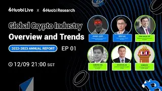 Huobi Live - Huobi Research 2022-2023 Annual Report