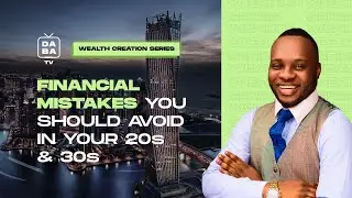 FINANCIAL MISTAKES YOU SHOULD AVOID IN YOUR 20s and 30s