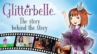 Glitterbelle: The Story Behind the Story (US)