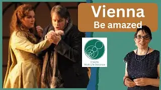 Vienna It doesn't have to be a Viennese opera that amazes you