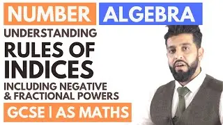 Applying Index Rules For Negative & Fractional Powers | Indices Maths GCSE Higher