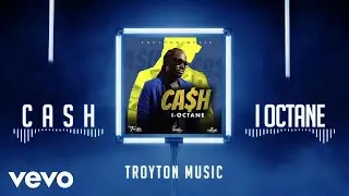 I Octane - Cash