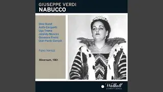 Nabucco: Su me….Morente…Esanime….