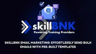 skillBNK Email Marketing: Effortlessly Send Bulk Emails with Pre-Built Templates