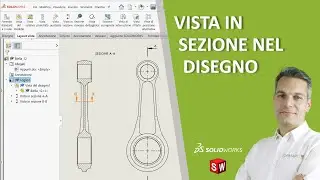 Vista in sezione nel disegno SolidWorks