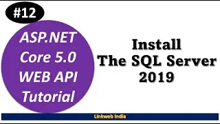 How to download and install Microsoft SQL Server 2019 database and SQL Server Management Studio