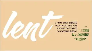 Antioch Kids | Preparing Your Family For Lent