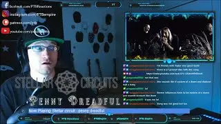 Stellar Circuits - Penny Dreadful REACTION