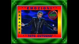 EMOZIONI – KARAOKE – TOTO CUTUGNO