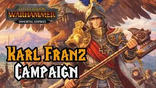 How to DOMINATE as Karl Franz: Empire Campaign Guide!- Total War: Warhammer 3 Immortal Empires