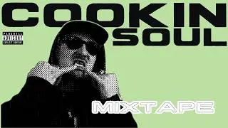 Cookin Soul MIXTAPE l DJ ELUMS l FULL TAPE l REMIX l MIX l INSTRUMENTAL