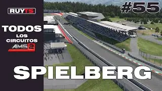 Dando Una Vuelta a TODOS los Circuitos de Automobilista 2 - Parte 55: Spielberg