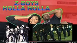 [MV] Z-Boys 'Holla Holla' (REACTION)