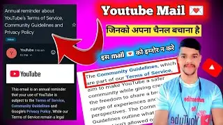 😭Annual Reminder About YouTube Terms Of Service, Community Guidelines And Privacy Policy kya hai