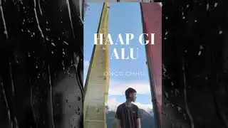 Haap gi Alu by Ongg Chhu