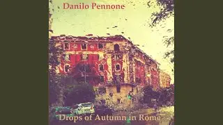 Drops of Autumn in Rome