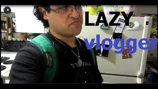 I'm a lazy vlogger | FireNyourHOLE