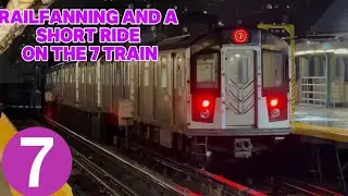 Railfanning and riding the 7 Train (New 7 Annoucments) 