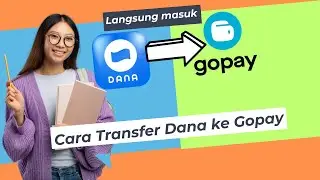 Cara DANA Kirim ke GoPay (Transfer Antar E-Wallet, Terbaru)