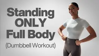 20 Min Full Body Dumbbell Workout (ALL STANDING) | No Jumping, Fat Burn + Tone