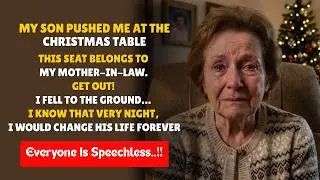 My Son Pushed Me Away At The Christmas Table | Grandma True Story | Narrated Sad Story