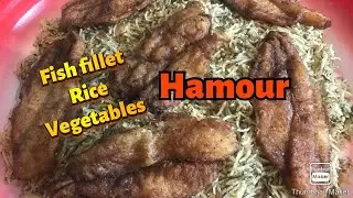 How to cook Hamour,fish fillet,Rice and vegetables//Arabian dish.