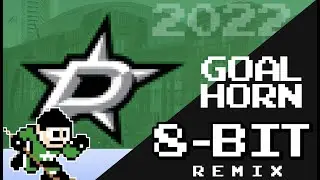 Dallas Stars 2022 Goal Horn - (8-Bit Remix)