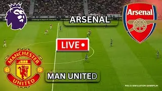 🔴 Arsenal vs Man United Live | English Premier League 2026 | Full Match | eFootball PES 21 Gameplay