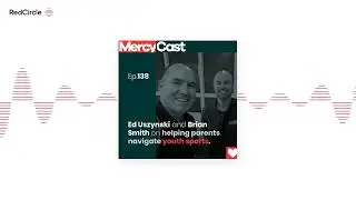 Ed Uszynski and Brian Smith on helping parents navigate youth sports.