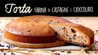 TORTA DI CASTAGNE E CIOCCOLATO Ricetta Facile - Buon'Idea