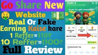 Go Share jaisa app |WhatsApp Earning app |No investment earning app|Studio X Se Earning kaise kare |