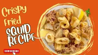 The BEST Way to Make Crispy Fried Squid at Home