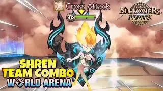 Shren Team Combo in World Arena - Summoners War