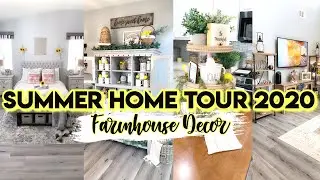 SUMMER HOME TOUR 2020 | FARMHOUSE DECOR | HOUSE TOUR
