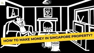Investing in Singapore Property Explained in One Minute