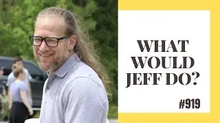 What would Jeff Do #919 dog training q&a