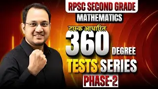 Task Based Test Series | RPSC Second Grade Maths | RPSC New Pattern | Live Practice Classes