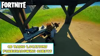 Use CB Radio - Fortnite Foreshadowing Quests
