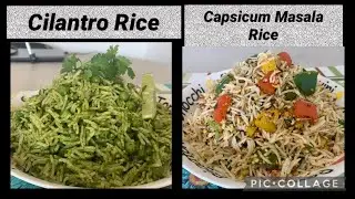 Quick Leftover Rice Recipes - 2 ways | Cilantro Rice / Capsicum Masala Rice