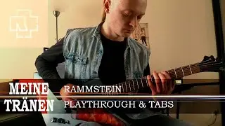 Rammstein - Meine Tr&auml;nen (guitar playthrough cover with tabs)