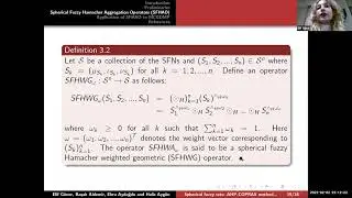 MATH2022 - Spherical fuzzy sets: AHP-COPRAS method based on Hamacher aggregation, Elif Güner