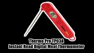 Thermo Pro TP03A Instant Read Meat Thermometer