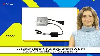 UV Electronic Ballast Manufacturer: Effective UV Light Control for Industrial Use - [Company Name]
