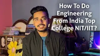 NIT/IIT Admission Process for Foreign Students | How can Nepali students apply for NIT/IIT