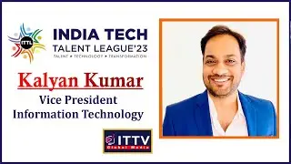 ITTL India Tech Talent League'23 | Kalyan Kumar Bhattlapenumarthy, Speaker & Startup