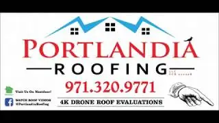 Roof & Gutter Evaluation in NW PDX www.portlandiaroofing.com Call or Text 971.320.9771