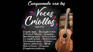 CUEQUEANDO CON LAS VOCES CRIOLLAS - VARIOS ARTISTAS