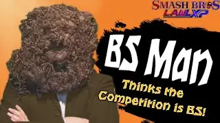 BS Man - Smash Bros Lawl XP